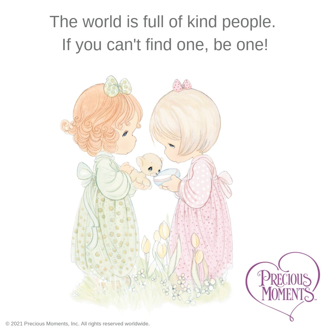 #PreciousMoments #LifesPreciousMoments #InspirationalMessages #KindnessMatters #BeKind