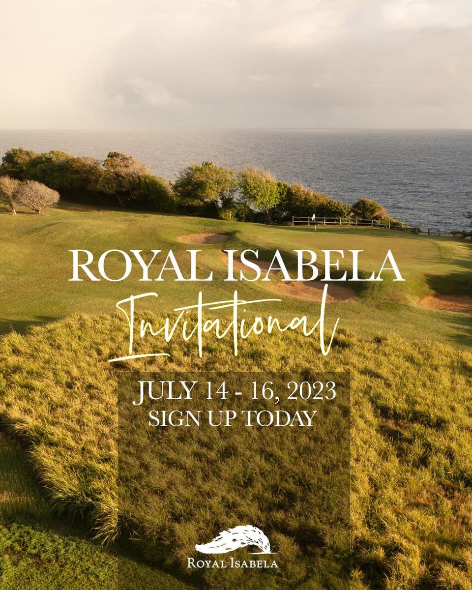 Welcome to the 2023 Royal Isabela Invitational. 
.
Sign Up for this 2023 Golf Invitational. 
.
For more information, please call (787) 609-5888 or membership@royalisabela.com 
.
July 15, 2023
.
#signuptoday #royalisabela #golfinvitational