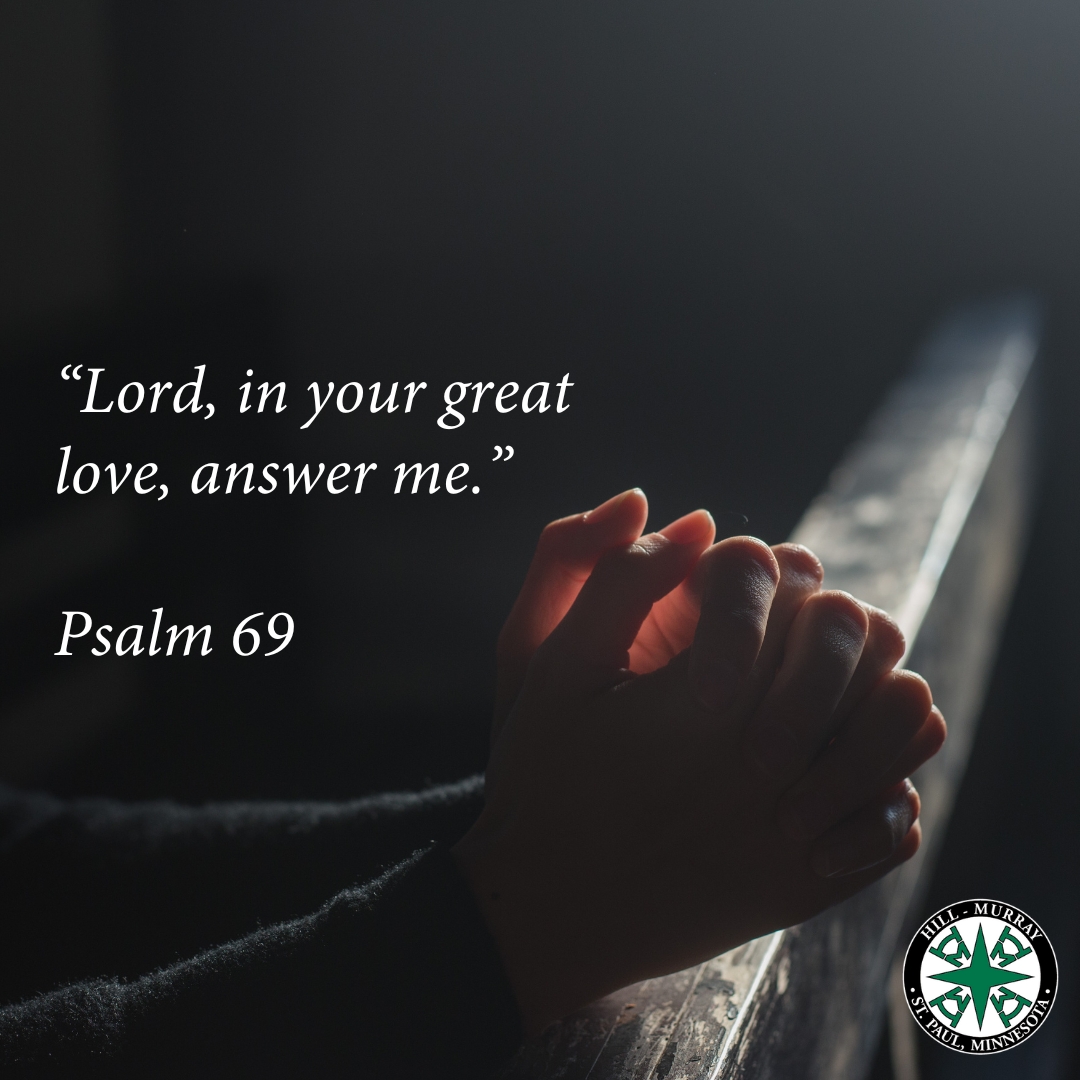 “Lord, in your great love, answer me.” (Psalm 69) As people of faith we have confidence that prayer matters and that prayer is a gift of our faith. Loving God, we pray that you guide us in the ways of truth and compassion. Amen.

#sundayprayer
