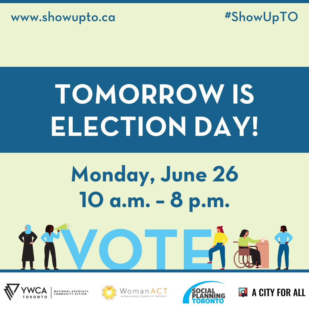 YWCAToronto's tweet photo. π’ Tomorrow is E-DAY! We have the power to show up for a better Toronto.
Join us in urging candidates to show up for:
π Housing & shelter
π Transit & internet
π Decent work
π Community safety
π Community wellness
Take the pledge to #ShowUpTO π
https://t.co/yvZbfk1cOp https://t.co/d6GLDxJLBM