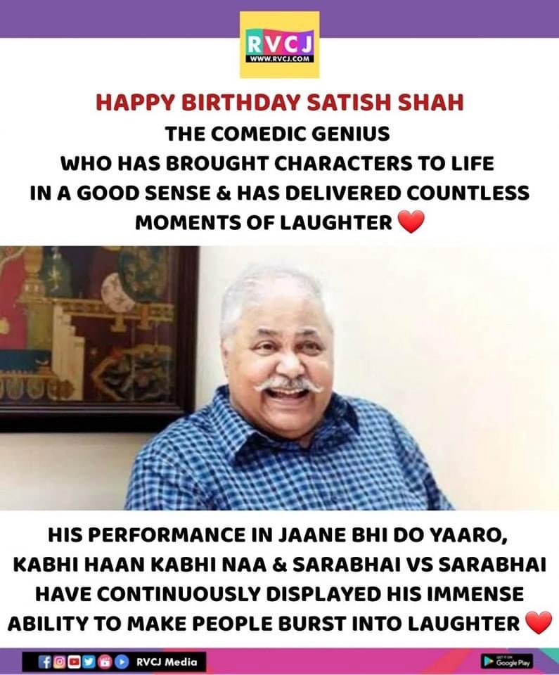 Happy Birthday Satish Shah!
#satishshah #bollywood #actor #rvcjmovies