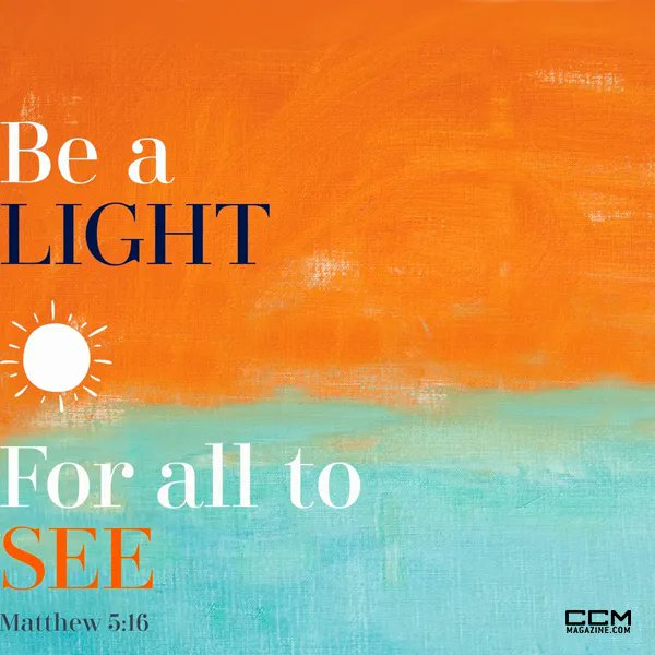 How can you be a light today? // #CCMmag
