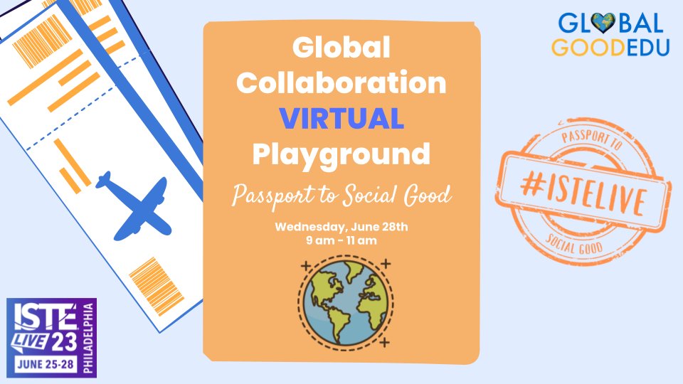 #notatISTE? 📣 Join us at the #VIRTUAL Global Collaboration Playground at #ISTELive! 🌍 Immerse yourself in ideas from presenters around the world!   
📅 Date: June 28 
⏰ Time: 9-11 am 
📍 Location: online at bit.ly/GlobalCollabVi…   #GlobalGoodEDU