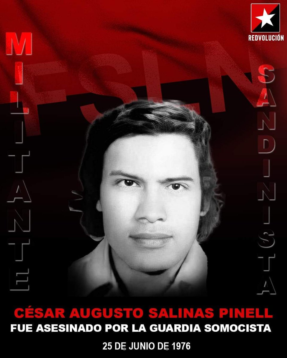 Un 25 de junio de 1976, César Augusto Salinas Pinell, fue asesinado por la guardia somocista, en la comunidad de Guanacastillo, San Juan de Río Coco. Honor y gloria 🔴⚫
#JunioEnVictorias
#FuerzaDeVictorias
#SandinoLuzYVerdad 
#UVEdgardMunguia
#LeonRevolucion