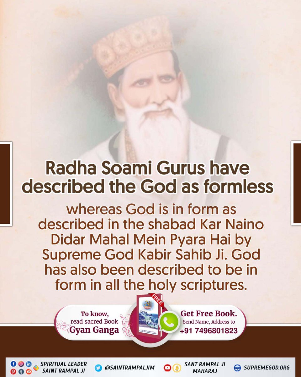 Monika_Yadav__'s tweet photo. #राधास्वामी_पंथ_की_सच्चाई
God is considered formless Radha Soami teachings

Radha Soami Gurus consider God to be formless whereas Holy Scriptures describe the God to be in form (human form). https://t.co/Nh0MOaBYzu