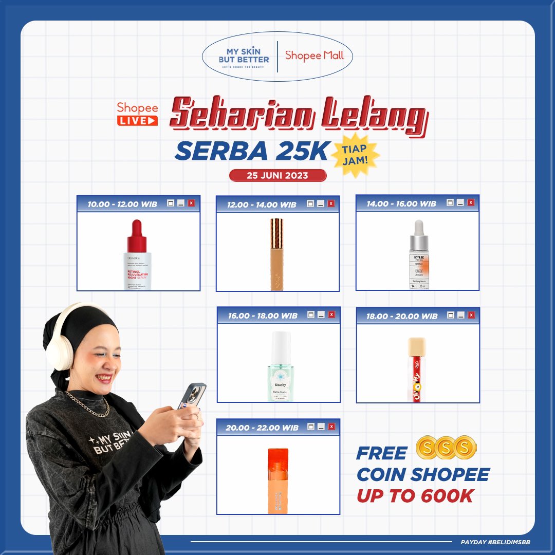 msbb_id's tweet photo. Ada flash sale dan lelang SERBA 25K loh! Siapa yang udah sempet kebagian war flash sale sama lelangnya? 🤩

Yang belum kebagian langsung kepoin link ini ya👇🏻
https://t.co/74DnRLeZjO https://t.co/8m0Lq1POS0