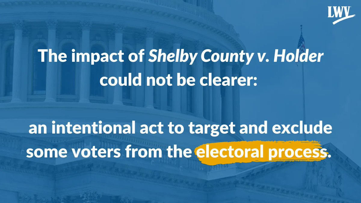 LWV's tweet image. 10 years after the #ShelbyCountyDecision, we are reminded why elections remain so essential and why protecting access to the ballot is even more critical now. 

Congress must act to protect the freedom to vote.