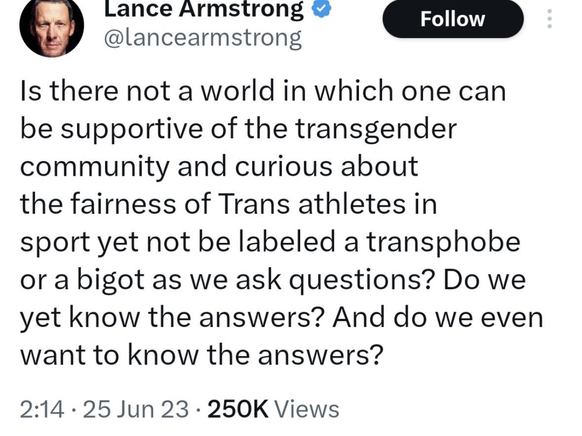 While Lance Armstrong is the last person who should be talking about “fairness” in sports, I think that his tweet below is actually a very fair assessment. 

While I stand 100% behind the LGBT community, it’s not unfair to question the fairness of trans women competing in women’s