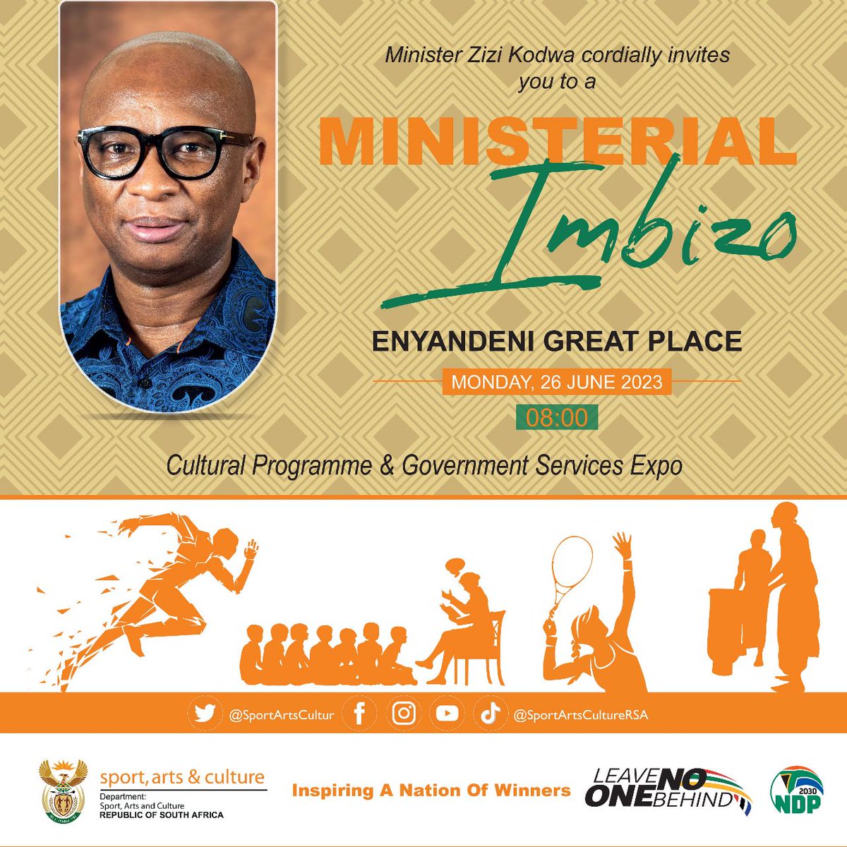 The honourable Minister Zizi Kodwa invites you to a Ministerial Imbizo for a cultural programme and government services expo.

Don't be left behind!