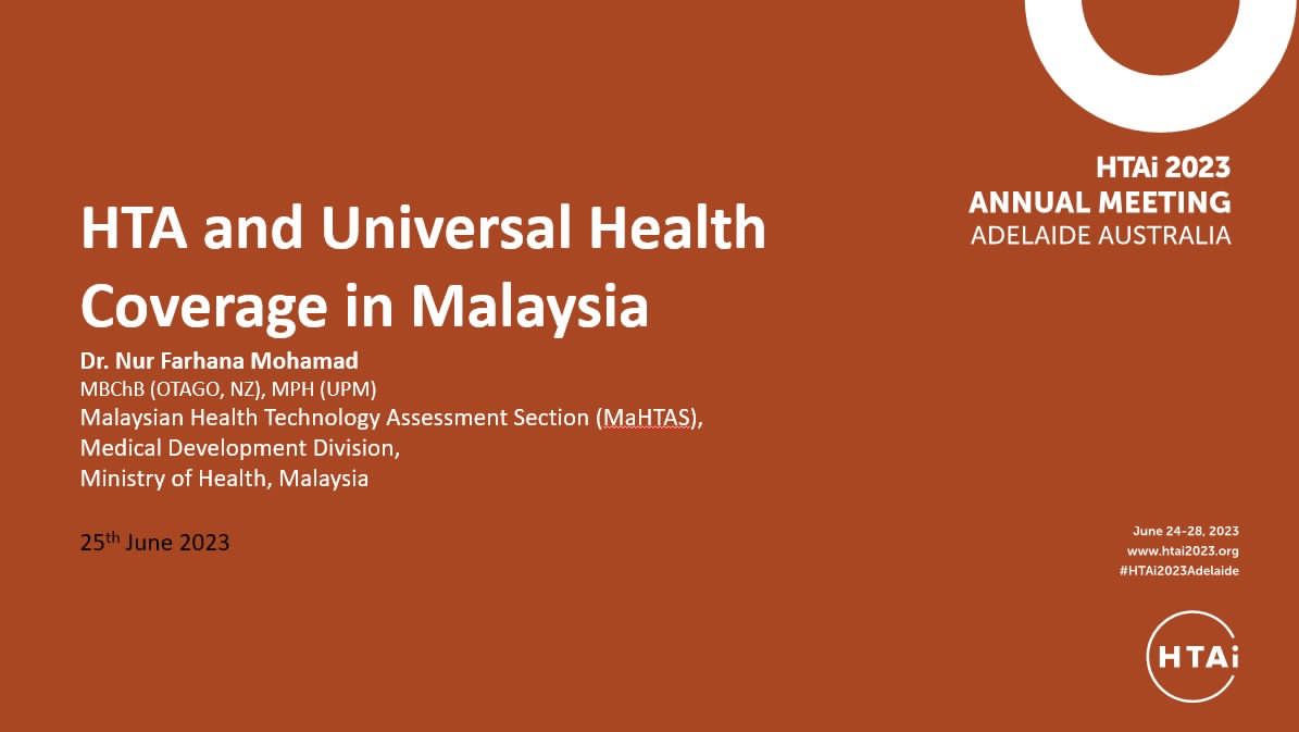 First presentation by MaHTAS delegate, Dr. Nur Farhana  in 'Engaging stakeholders to strengthen health system in low and middle income countries (LMICs) moving towards universal health coverage (UHC)' session.
#HTAi2023Adelaide