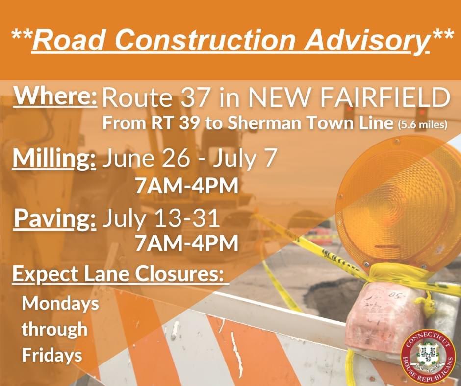 🚨Attention Drivers!🚨 If you're headed North of Danbury there could be lane closures and delays. No work will be performed by the DOT on the day before or after the July 4 Holiday.