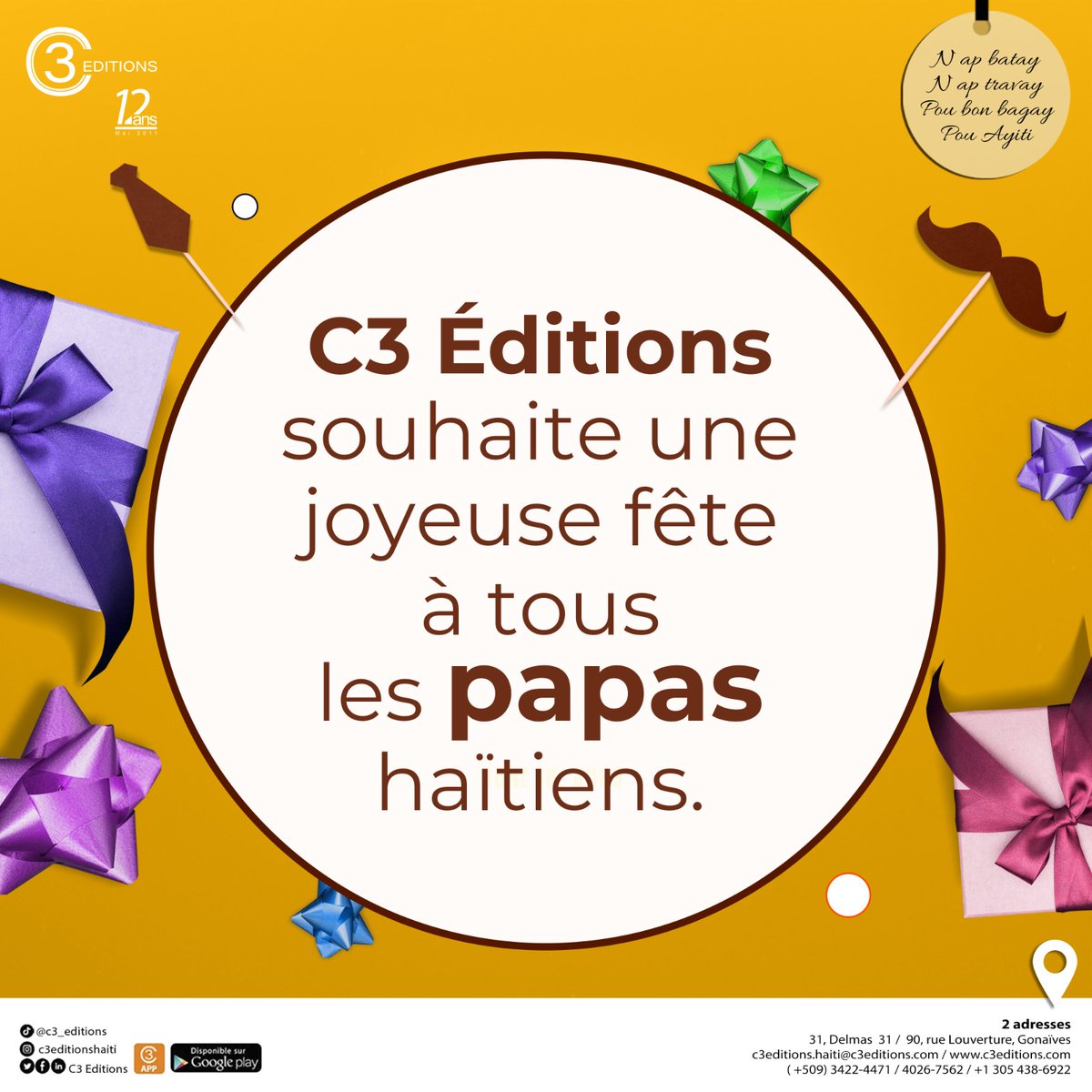 C3 Éditions souhaite une joyeuse fête à tous les papas haïtiens.

#c3editions #fetedesperes #haiti #juin