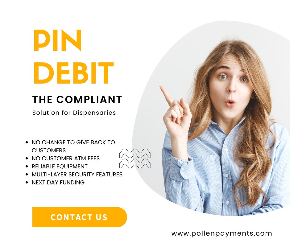 PollenPayments's tweet photo. With PIN debit payment processing, you increase sales, cut costs and improve your dispensary’s productivity.
. 
. 
.
 #pindebit #dispensary #cannabisbusiness #cannabisbanking #cannabisprocessing #CannabisCommunity #cannabisculture #cannabiz https://t.co/3EPhyKAee0