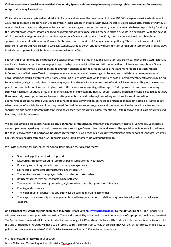 Call for papers for a Special Issue entitled ‘Community Sponsorship and complementary pathways: global movements for resettling refugees driven by local actors' If you are interested, please submit an abstract of 250 words to M.Reyes@bham.ac.uk by the 31/07/2023. More info below.