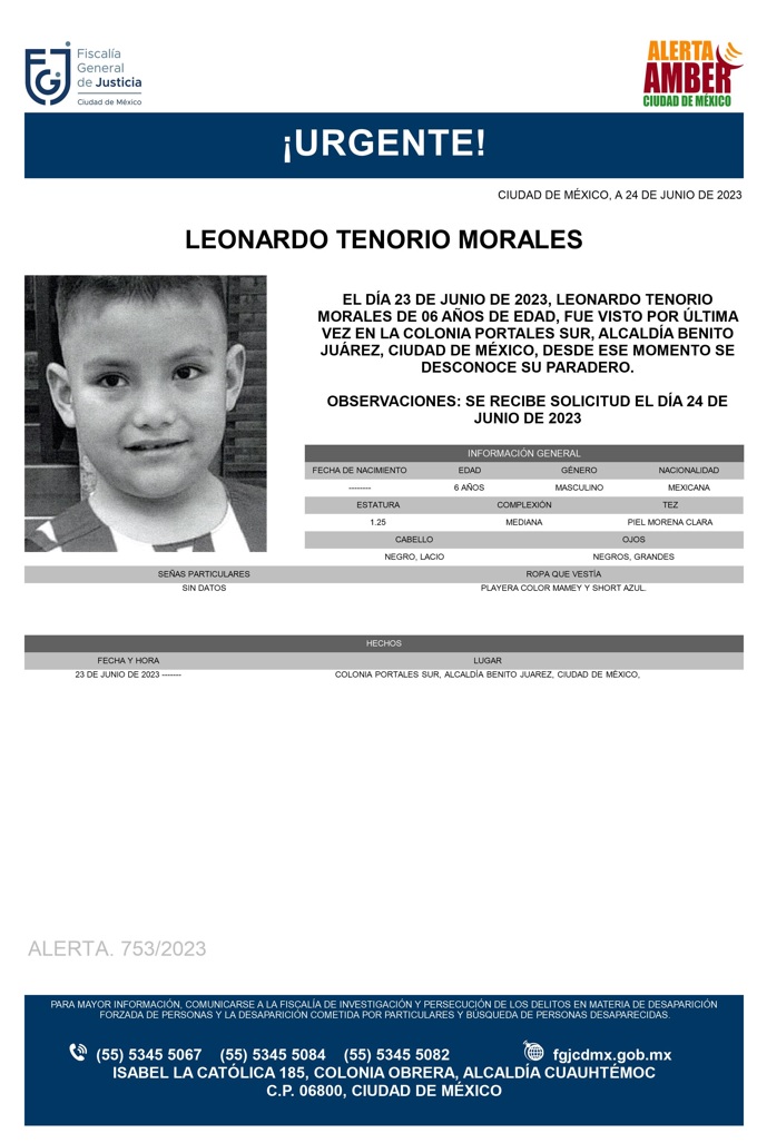 FiscaliaCDMX's tweet photo. Se activa #AlertaAmber para localizar a un menor de seis años de edad, de nombre Leonardo Tenorio Morales, fue visto por última vez el día 23 de junio de 2023 en la colonia Portales Sur, alcaldía Benito Juárez https://t.co/QkyOyDVpfN