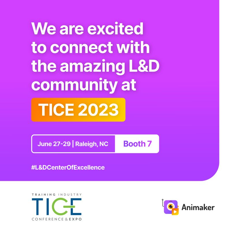 TICE 2023 Conference is just around the corner, and we can't hold our excitement! ✨

Animaker will be there to welcome you at booth 7. Brace yourselves for the enlightening sessions and thought-provoking discussions brought to you by an extraordinary lineup of speakers.