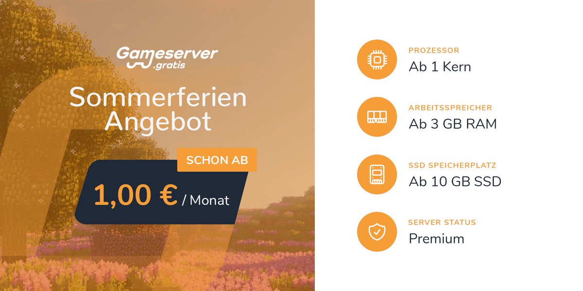 Sommer, Sonne, Server ☀️
Mit unseren unschlagbaren SENSATIONS-PREISEN kannst du jetzt schon ab nur 1€ einen Minecraft Server dein Eigen nennen.
Nur für BEGRENZTE ZEIT! 

JETZT ZUSCHLAGEN unter: gameserver.gratis/packages/minec…

Sichere dir jetzt deinen Sommertraum bei GSG! ☀️🎮