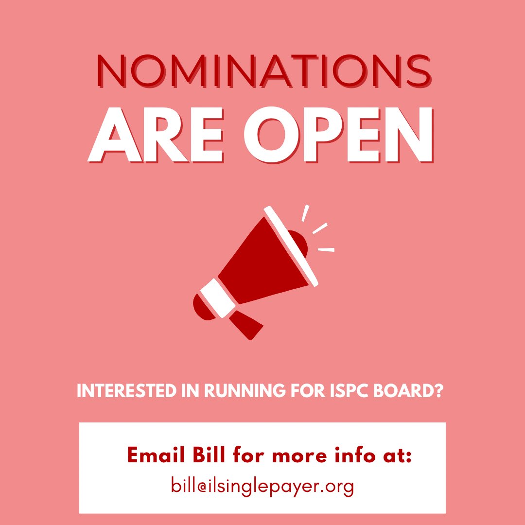 ILSinglePayer's tweet photo. ISPC Board elections will take place later this summer, and we are looking for members interested in leadership! Please reach out for more information and next steps. https://t.co/wZbzYa95SH