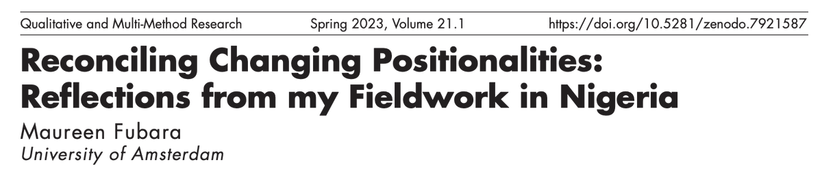 Porud of @maureenfubara & her first PhD publication - she reflects on her status as an insider and outsider while doing fieldwork for her dissertation on electoral violence in Nigeria. Great addition to much-needed and growing attention to positionality! qmmrpublication.com/_files/ugd/7e0…