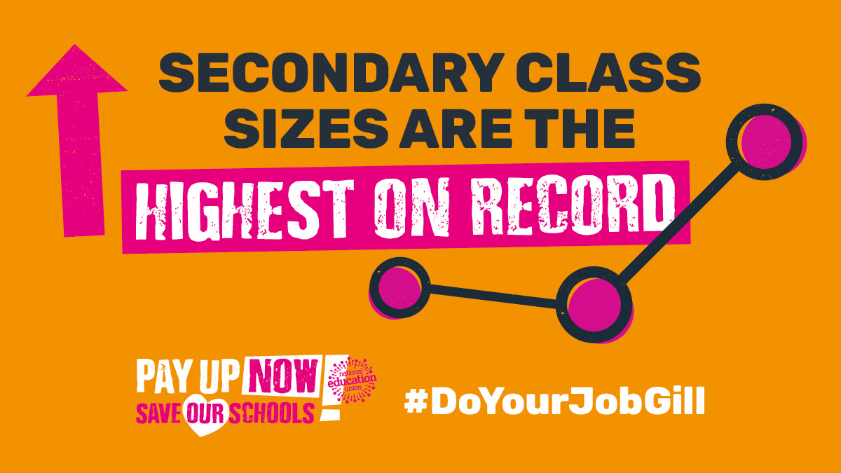 More than 1m children are being taught in classes over 30.

Children get one chance at education – their schools need the funds to give them the education they deserve &amp; teachers and support staff need to be paid properly for the essential work they do. #DoYourJobGill