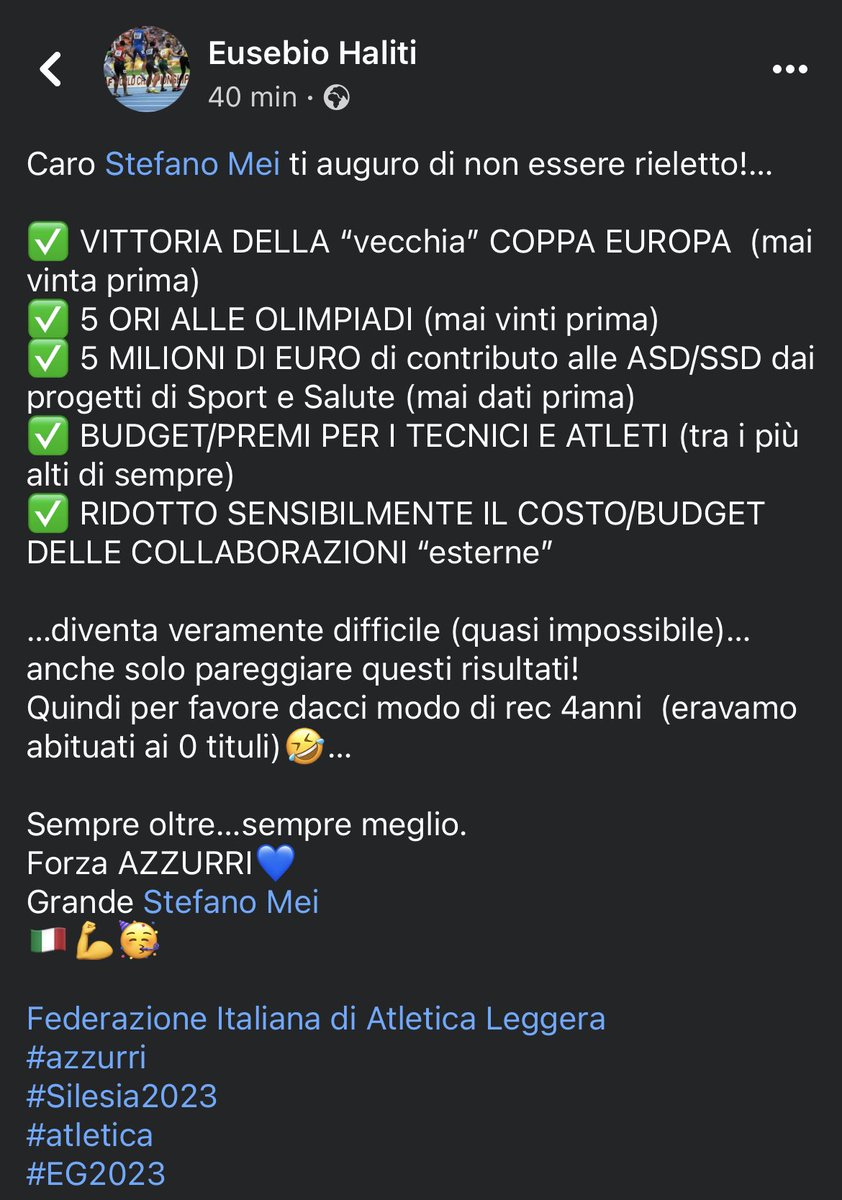 EusebioHaliti's tweet photo. Caro Stefano Mei ti auguro di non essere rieletto!✅ VITTORIA DELLA “vecchia” COPPA EUROPA  
✅ 5 ORI ALLE OLIMPIADI
✅ 5 MILIONI DI EURO alle ASD
✅ PREMI PER I TECNICI E ATLETI 
✅ RIDOTTO IL COSTO DELLE COLLABORAZIONI
🇮🇹💪🥳
#azzurri
#Silesia2023
#atletica
#EG2023 https://t.co/nje1vV4ret