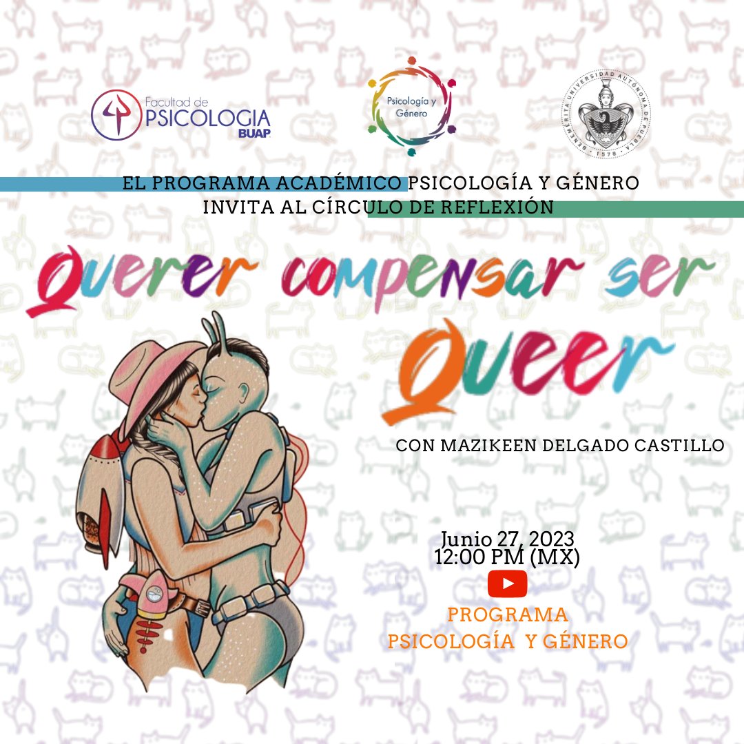 SomosPsicGenero's tweet photo. Iniciamos las actividades de la #JornadaCuir con este círculo de reflexión de la mano de Mazikeen Delgado

📷Querer compensar ser Queer
📷Martes 27 de Junio, 2023
📷12:00 PM
📷Youtube Live

Sigue la transmisión en https://t.co/XV6Hjvan6c https://t.co/UFsTr3Qam6