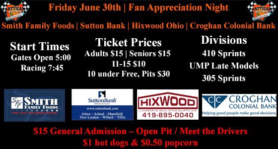 atticaracewyprk's tweet photo. FRI, JUNE 30
Fan Appreciation Night 
Smith Family Foods, Sutton Bank, Hixwood Ohio, Croghan Colonial Bank 
410 &amp; 305 Sprints 
UMP LM
GA: $15 
11-15: $10
10 &amp; under: FREE 
Pit pass: $30
Gates open at 5:00
Racing at 7:45 
*Open Pit/Meet the Drivers! $1 hot dogs &amp; $0.50 popcorn!!* https://t.co/4w5RnSPO7C