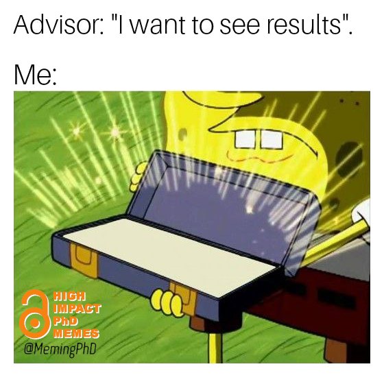 #PhD #phdlife #phdmemes #phdchat #phdforum #AcademicTwitter #AcademicChatter #academia #research #phdvoice #phdcandidate #postdoc #highimpactphdmemes #peerreview