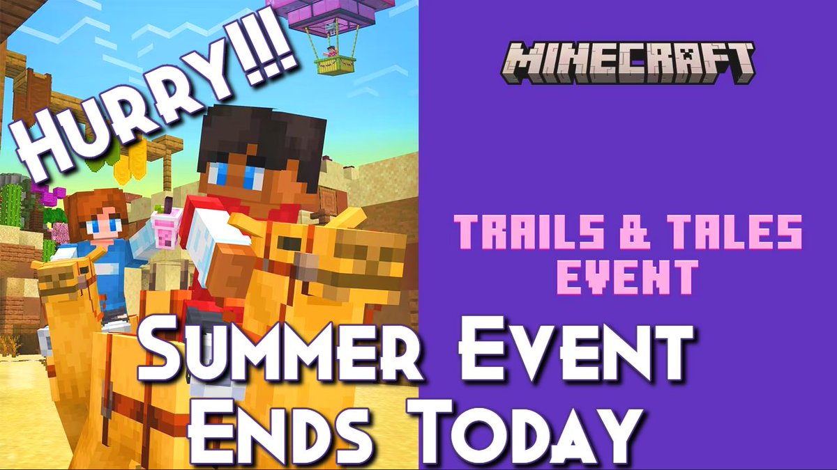 Minecraft Summer Event - Trails and Tales Event - Ends Today!
youtube.com/live/2SHA6wmfS…
Don't Miss Out!

#minecraft #minecraftsummerevent #minecraftlive #minecraftevent #gaming #live #livestream #livestreaming #trailsandtales
