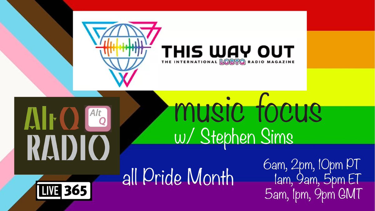 Stephen_Sims's tweet photo. We have @Stephen_Sims' THIS WAY OUT Pride Music Focus running twice a day during Pride Month!! Hear LGBT history thru music in this amazing T.W.O. segment!! 10am&6pmPT 1pm&9pmET 5pm&1amGMT AltQ Radio on @Live365 #ThisWayOut #AltQRadio #Pride2023 @AltqMusic @ALTQRadio1 https://t.co/oHBuleZEcg