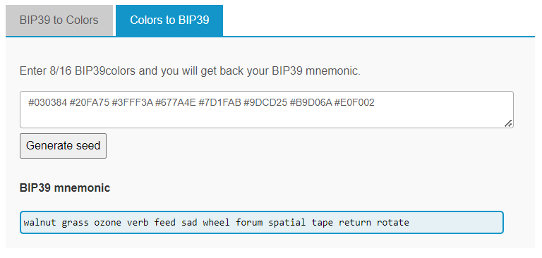 BIP39 Colors translates a BIP39 mnemonic to colors and viceversa.

Check out the tool :
enteropositivo.github.io/bip39colors/

- It obfuscates your mnemonic phrase 
- You can save each color independently without any order (at home, in css files, png images, ...)   
- Color codes are