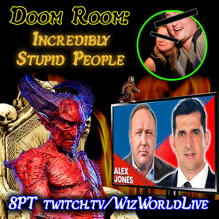 TONIGHT in the #DOOMROOM: <a href="/thelovelywise/">Kyna Wise</a> has found a stupid person buffet &amp; I have a distilled stupid people digestif &amp; we're all going to feel dizzy by the end of it