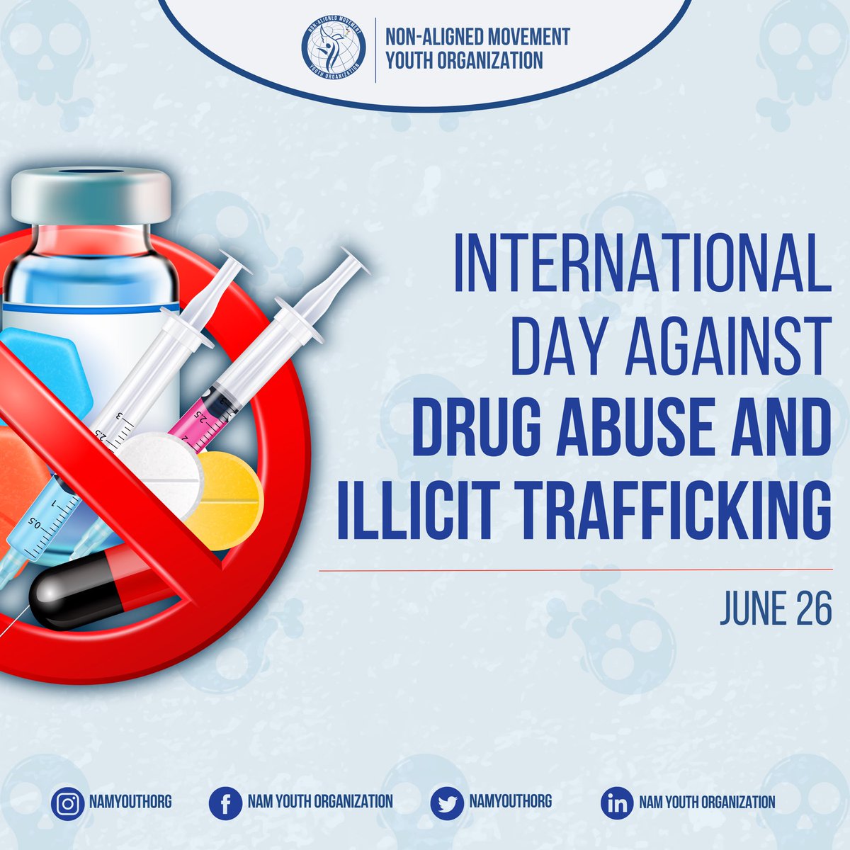 On tomorrow's #WorldDrugDay, we stand united against the destructive forces of drug abuse and illicit trafficking. 

#NAMYO #NAM2023 #NAMYouthVision #UN #UNODC #unitednations #drugs #stopdrugabuse #youth