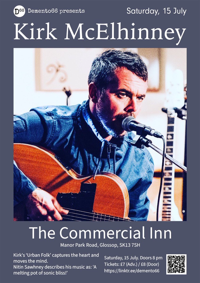 Demento66 presents Kirk McElhinney Sat, 15 July, The Commercial Inn, Glossop. Tickets: See link in bio. His sound once described by Nitin Sawhney as 'A melting pot of sonic bliss', Kirk himself calls urban folk. #glossop #livemusic #demento66 #guitar