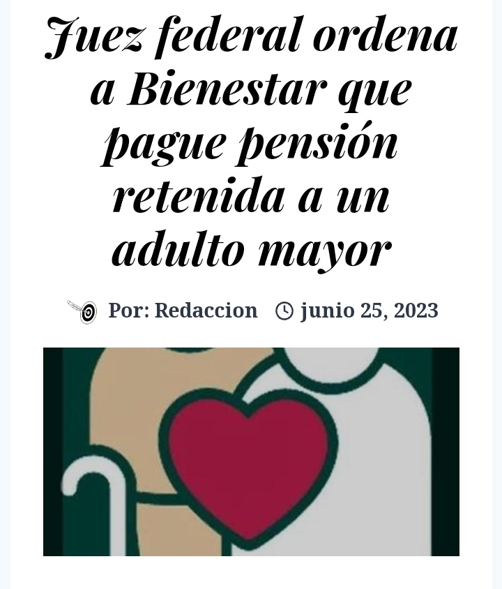 TuEnElCentro's tweet photo. Un juez federal  concedió la protección de la justicia a un adulto mayor para que la Secretaría del @bienestarmx le pague los cuatro bimestres de 2022 que le adeuda de su pensión, la cual se negó a entregarle durante 2022, a pesar de ser beneficiario.

https://t.co/17y2V26exr https://t.co/cbvgmNmaZ9