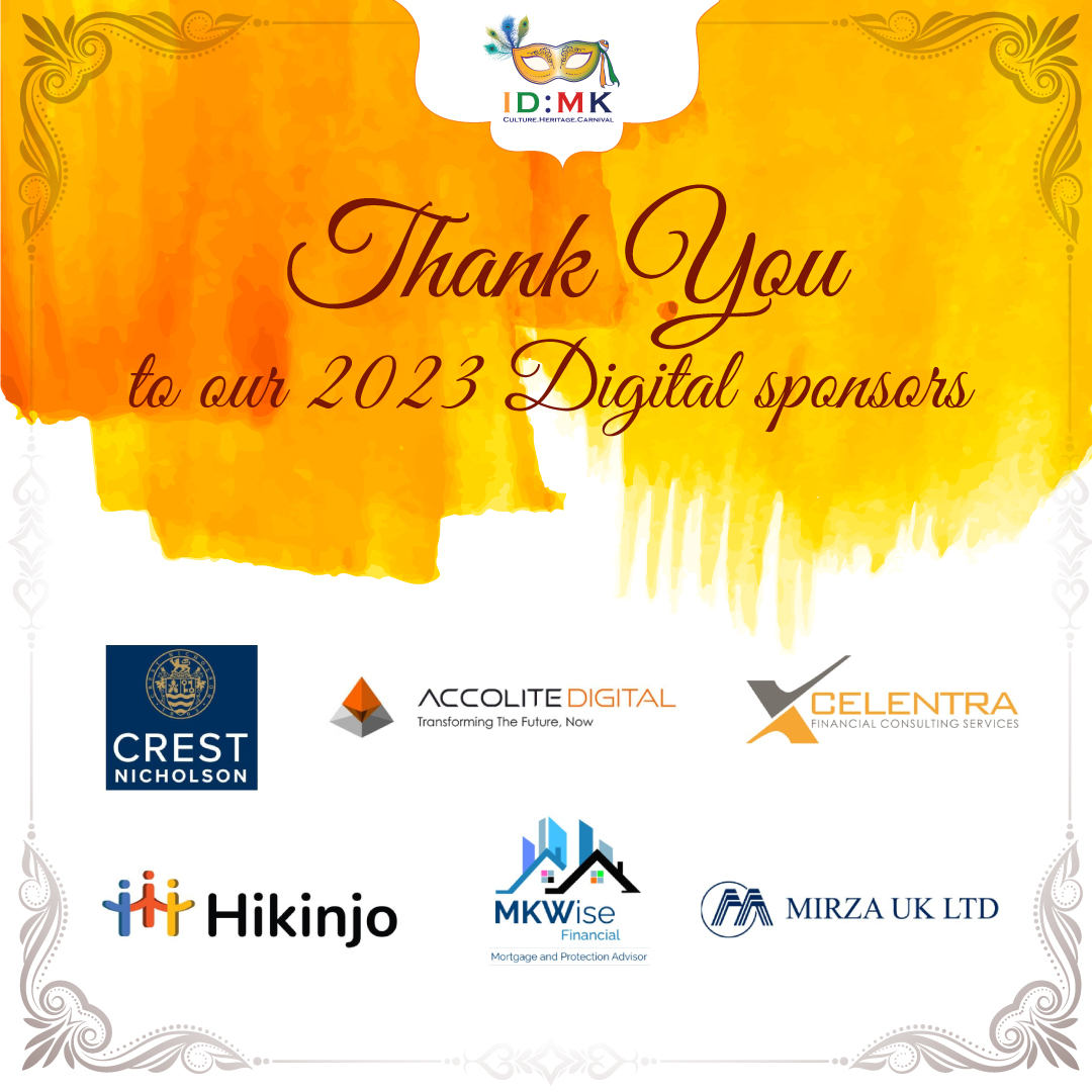 A heartfelt thank you to our incredible Digital sponsors for making this possible! #crestnicholson #accolitedigital #xcelentra #hikinjo #mkwisefinancial #mirzauklimited #idmk2023 #culturalcelebration #miltonkeynes #thankyou