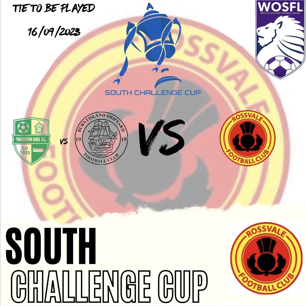 🔴South Challenge Cup🟡

Rossvale have received a bye in the first round of the South Challenge Cup. 
In the 2nd round we will face the winners of Thornton Hibs vs Burntisland Shipyard away from home 🐝

🗓Match is scheduled for Saturday 16th of September.

#Rossvale🔴🟡