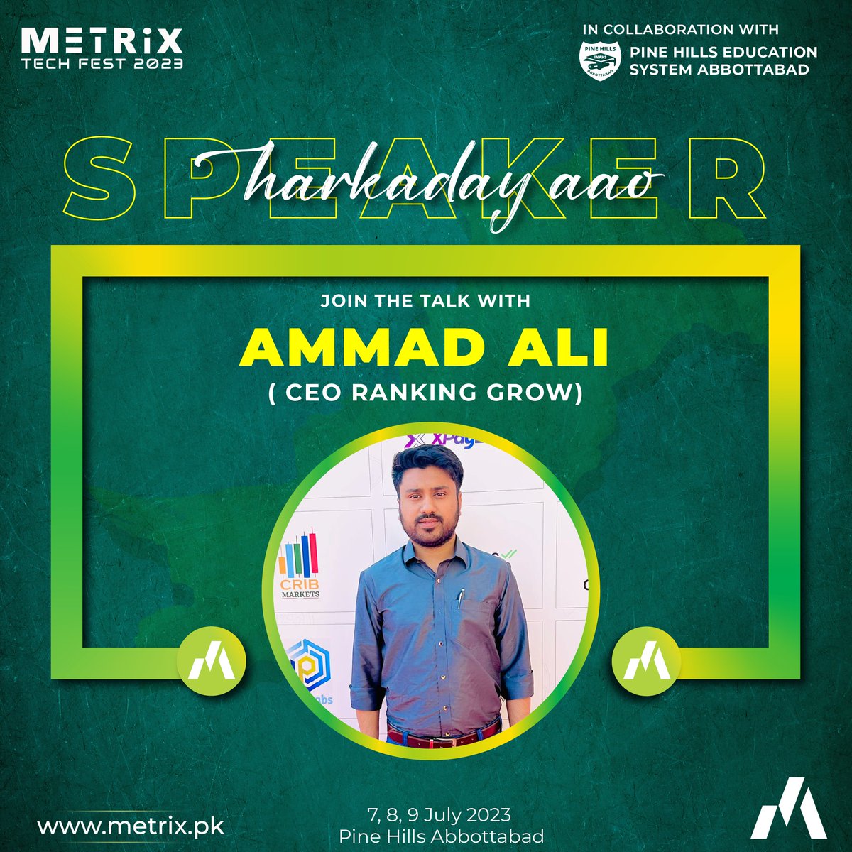 Ammad Ali (@ammadali_) on Twitter photo I am thrilled to announce my participation as a speaker at the upcoming Metrix Tech Fest.
Looking forward to meeting all of you in Abbottabad on August 4th, 5th, and 6th.
#Metrix #Metrixpk #MetrixTechFest #Ammad #AmmadAli #Abbotabbad #Hazara #Haripur #RankingGrow
<a href="/metrixpk/">Metrix Pakistan</a> I am thrilled to announce my participation as a speaker at the upcoming Metrix Tech Fest.
Looking forward to meeting all of you in Abbottabad on August 4th, 5th, and 6th.
#Metrix #Metrixpk #MetrixTechFest #Ammad #AmmadAli #Abbotabbad #Hazara #Haripur #RankingGrow
<a href="/metrixpk/">Metrix Pakistan</a>