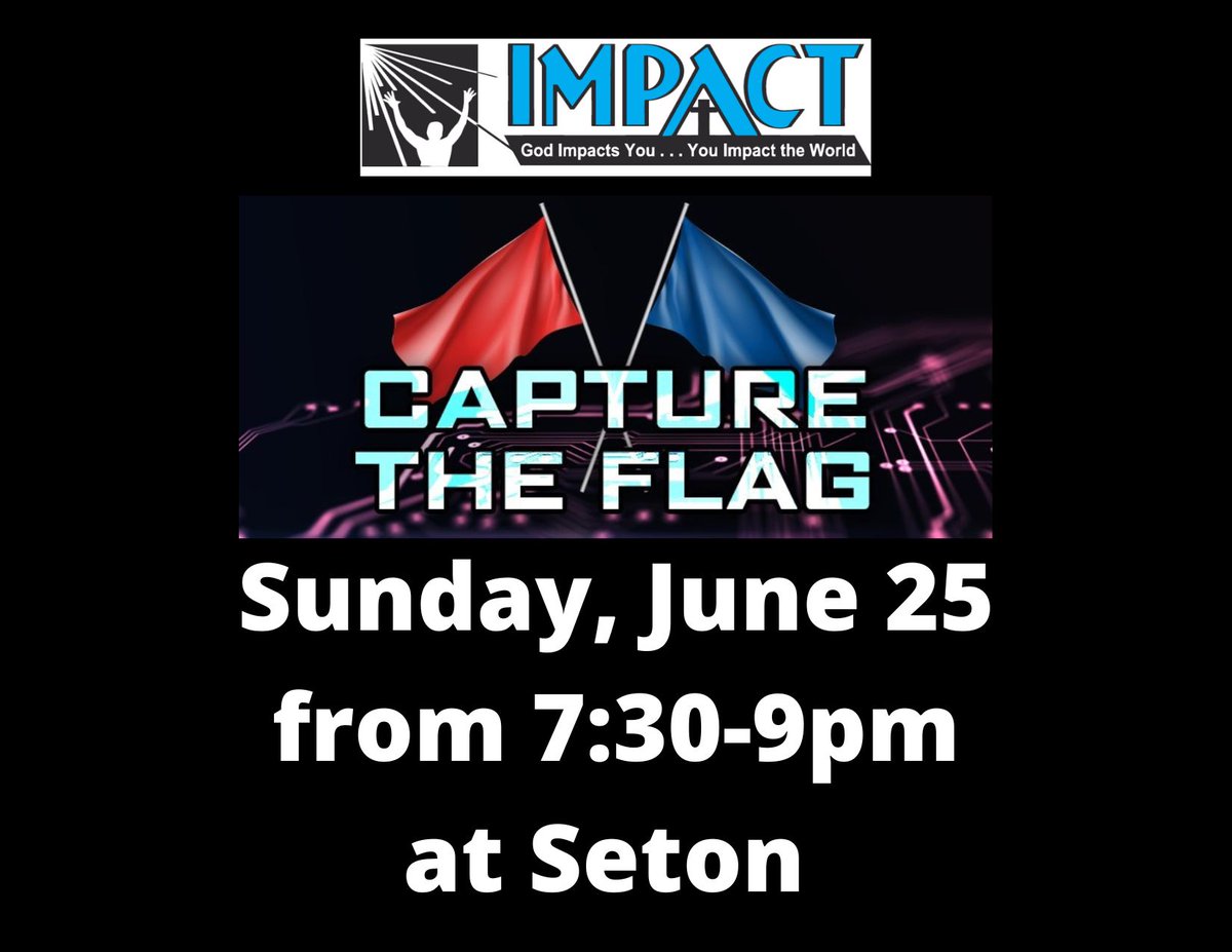 SEASImpact's tweet photo. Join us tonight for Capture the Flag! https://t.co/iGfQVA6pMo