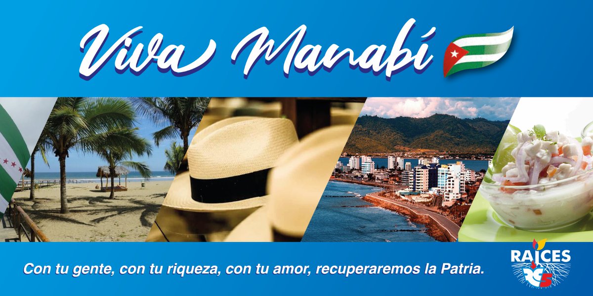 ¡Viva Manabí!
Vamos a recuperar la Patria con la Revolución Ciudadana.
@MashiRafael
#UnaSolaVuelta
@LuisaGonzalezEc 
#LuisaPresidenta
@ecuarauz 
#RecuperarLaPatria
@RC5Oficial 
@RC_5Manabi
@RRC5SantaElena 
@Leoorlandoa