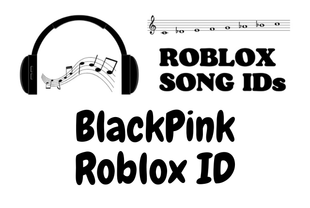 Blackpink Roblox ID