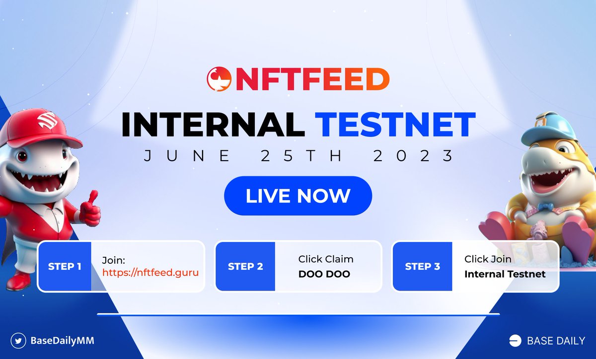 🦈@NFTFeedOfficial Internal Testnet is now live! 

How to Join:

1⃣ Join: nftfeed.guru
2⃣ Click Claim DOO DOO
3️⃣ Click Join Internal Testnet

Two main features: 
✨ Vault Creation 
✨ NFT Drops (Free Mint)

🎁Rewards for top NFT holders (TBA)

#basedaily #BuiltOnBase