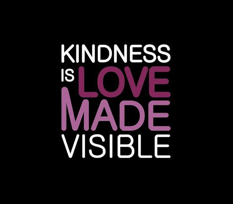 KINDNESS Is LOVE MADE VISIBLE 

#SundayMotivation 
#BeKindAlways 
#IAmChoosingLove 
#JoyTrain 
#GoldenHearts 
#StarfishClub 
#LightUpTheLove 
#ThinkBigSundaywithMarsha
