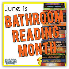 June is national Bathroom Reading Month. Tolstoy, anyone?