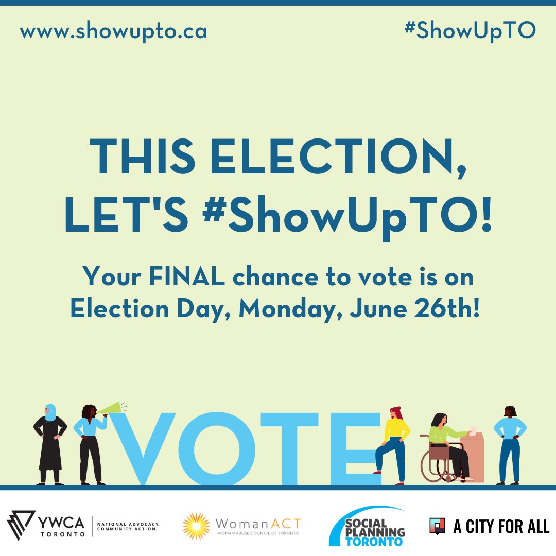 YWCAToronto's tweet photo. We all have the power to show up for a better Toronto.
Tomorrow is Election Day. π³οΈ
Tomorrow, Toronto will elect its next mayor.
Letβs #ShowUpTO & VOTE!
https://t.co/yvZbfk1cOp https://t.co/kYzIZWlf1k