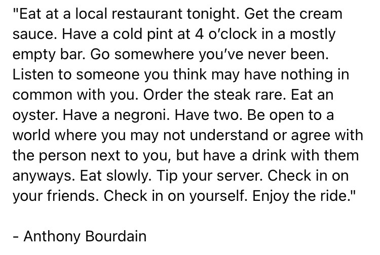 Oh I almost forgot! Happy birthday Anthony Bourdain!! 