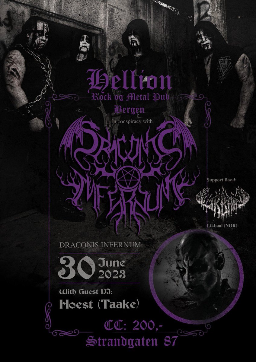 dinfernum's tweet photo. 30 June 2023: Hellion Rock Og Metal Pub, Bergen, Norway [With Likbaal &amp; Guest DJ Hoest (Taake)] #draconisinfernum #draconisinfernumband #blackmetal #deathmetal #singapore #unholyblackmetal #norway #taake #hoest #likbaal https://t.co/Rxzg8GT2te