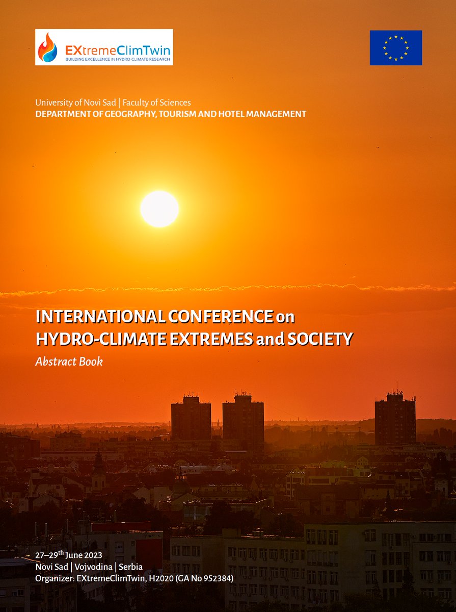 We are thrilled to welcome you to the upcoming "INTERNATIONAL CONFERENCE on HYDRO-CLIMATE EXTREMES and SOCIETY" that will be held from 27–29th June 2023 in Novi Sad, Serbia. Here is a little sneak peak of the conference abstract book. 
#extremeclimtwin #h2020 #conference #science