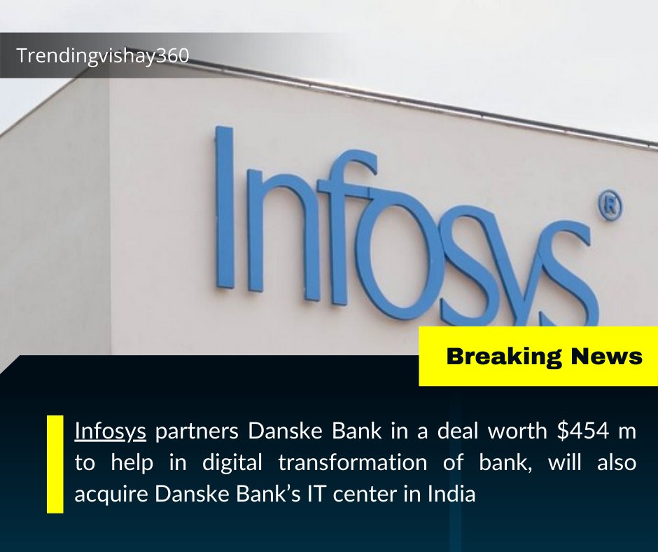 Trendingvishay's tweet photo. Infosys enters into USD 454 mln deal with Denmark-based Danske Bank  Read
#Infosys #IT_Services #DanskeBank #India #Denmark #digitalservices https://t.co/KtqEY3v7z0