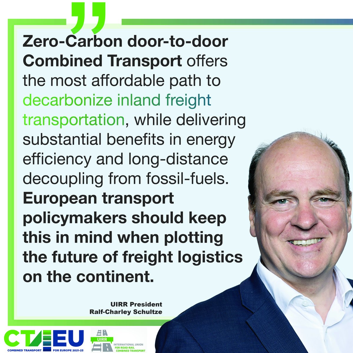 #Ralf-CharleySchultze #UIRR #CT4EU #zerocarbon #doortodoor #combinedtransport #ZCCT #renewable #energy #freighttransportation #energyefficiency #decarbonisation